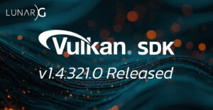 Vulkan SDK v1.4.321.0 released on July 15, 2025